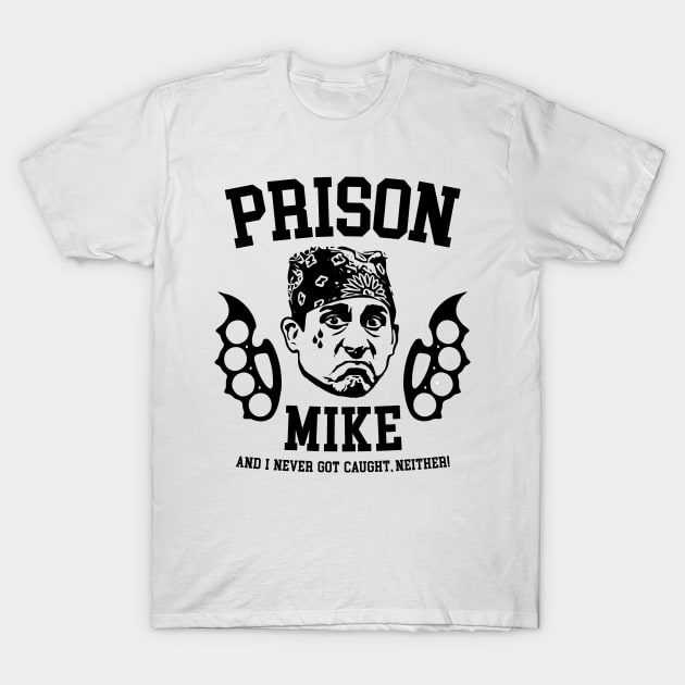 Prison Mike Parody T-Shirt by Lord Teesus